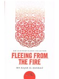 FLEEING FROM THE FIRE BY IBN RAJAB AL HANBALI